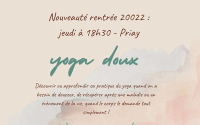 Nouveauté rentrée : yoga doux